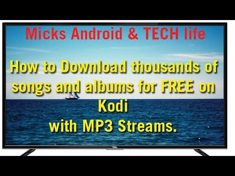 Mp3 Streams Kodi Download Location